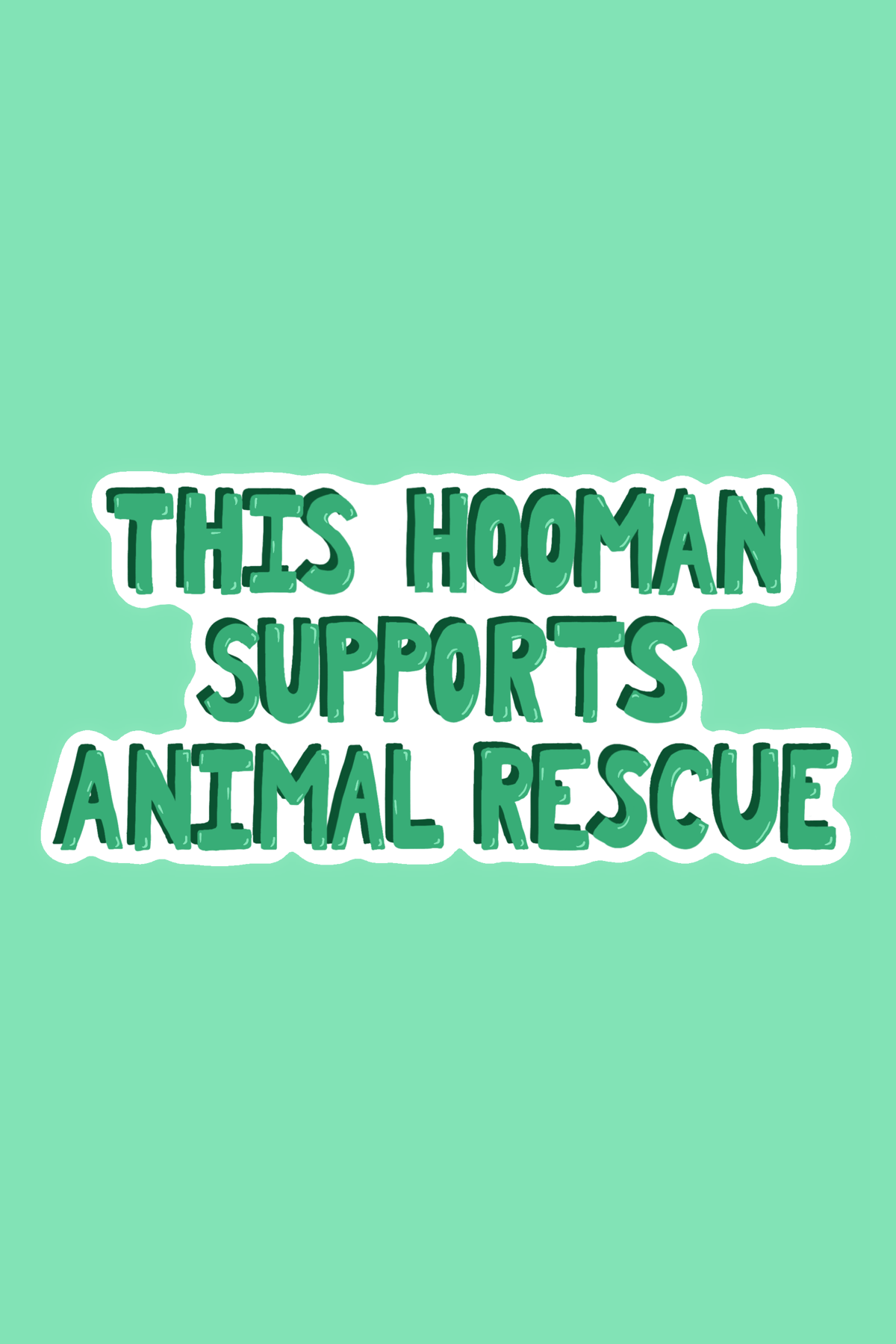This Hooman Supports Animal Rescue