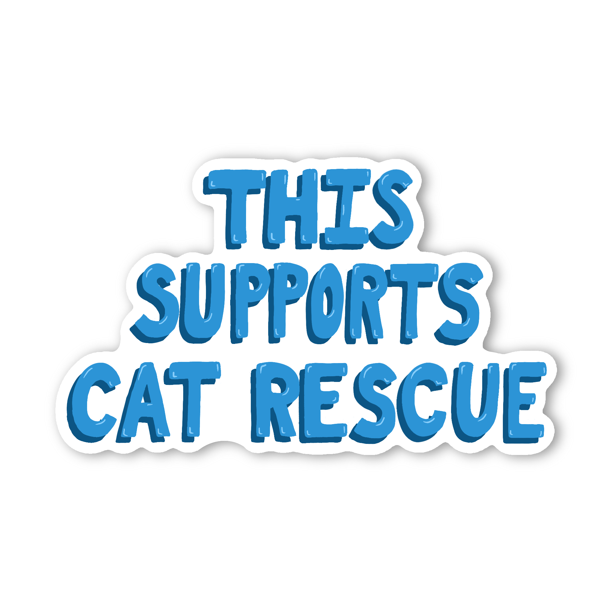 This Supports Cat Rescue - Glossy Vinyl Sticker
