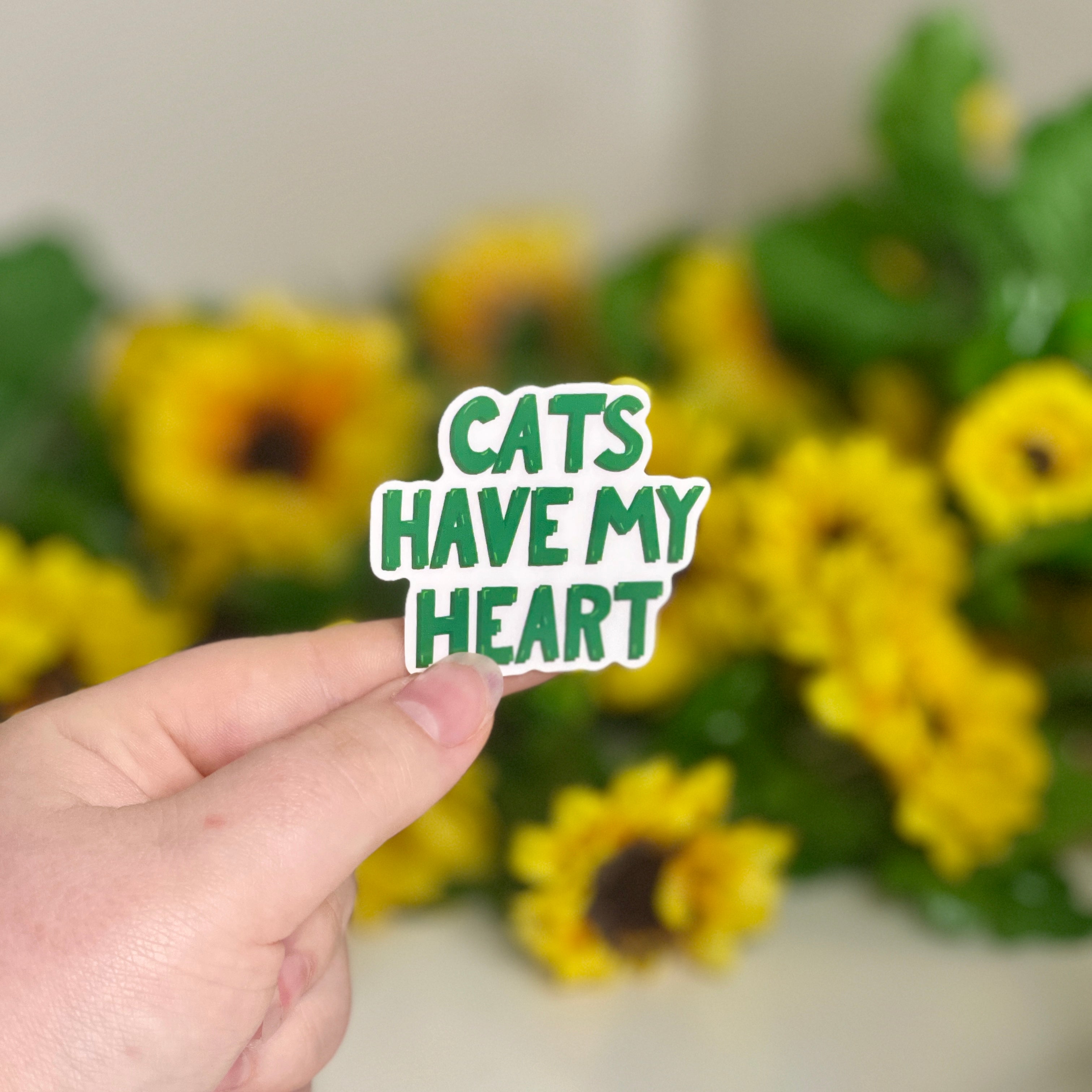 Cats Have My Heart - Glossy Vinyl Sticker